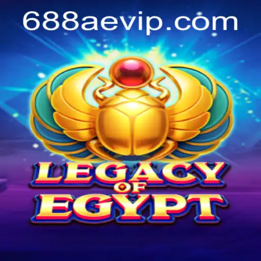 An In-Depth Exploration of LegacyOfEgypt and the Role of 688AE.com